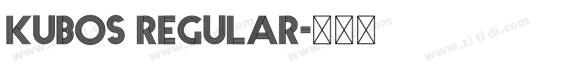 Kubos Regular字体转换